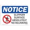 Signmission OSHA, Slippery Surface Absolutely No Running, 14in X 10in Rigid Plastic, 14" W, 10" H, Landscape OS-NS-P-1014-L-18343 - alternate 1